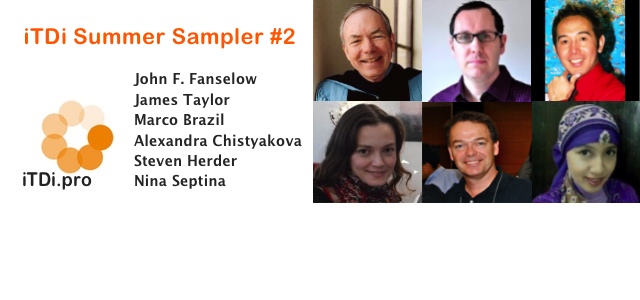 The iTDi Summer Sampler #2