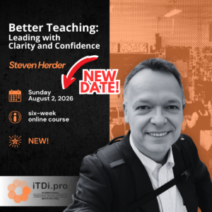 Better Teaching: Leading with Clarity and Confidence